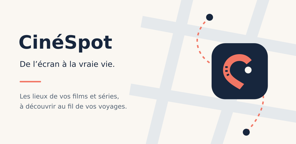 CinéSpot : logo en forme de pellicule et de repère de carte, accompagné de la signature De l’écran à la vraie vie.